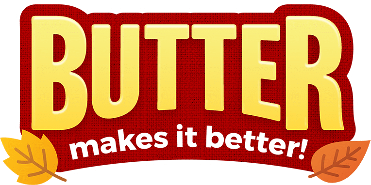 Butter Makes It Better