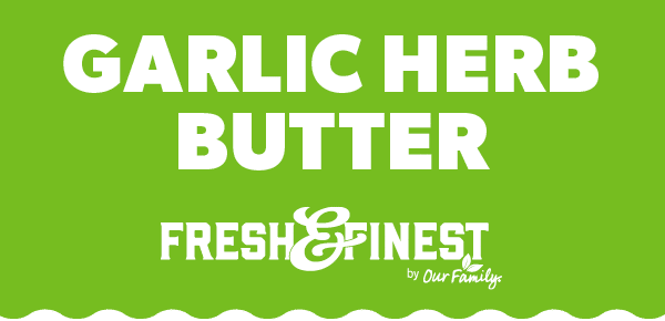 Fresh-Finest Garlic Herb Butter Flavor